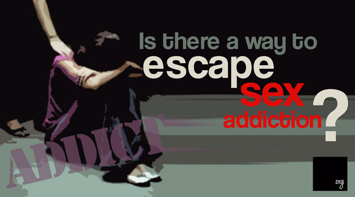 Sex Addiction 9 Tips On How To Overcome Sex Addiction